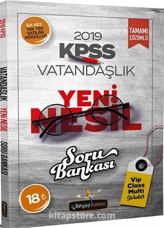 2019 KPSS Vatandaşlık Yeni Nesil Tamamı Çözümlü Soru Bankası