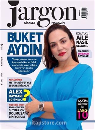 Jargon Siyaset Magazin Dergisi Yıl:1 Sayı:5 Ekim 2018