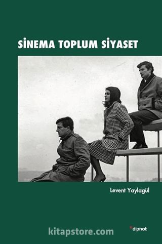 Sinema Toplum Siyaset