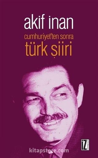 Cumhuriyet'ten Sonra Türk Şiiri