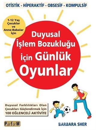 Duyusal İşlem Bozukluğu İçin Günlük Oyunlar