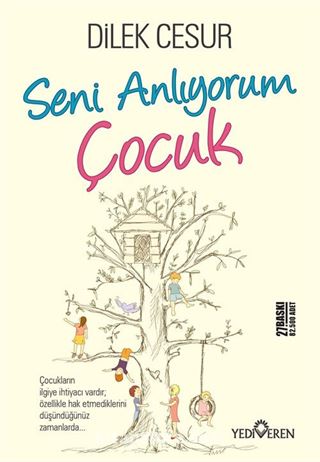 Seni Anlıyorum Çocuk