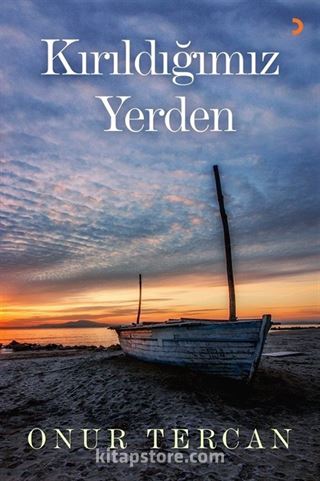 Kırıldığımız Yerden