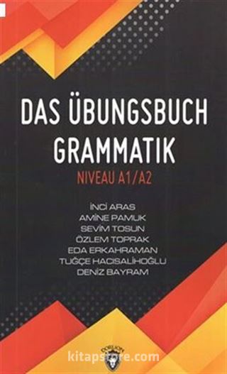 Das Übungsbuch Grammatik Niveau A1/A2