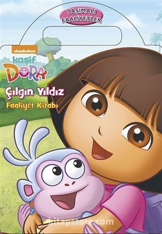 Dora Çılgın Yıldız Faaliyet Kitabı