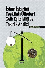 İslam İşbirliği Teşkilatı Ülkeleri Gelir Eşitsizliği ve Fakirlik Analizi