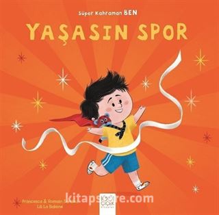 Yaşasın Spor / Süper Kahraman Ben