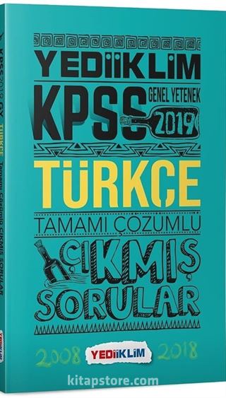 2019 KPSS Genel Yetenek Genel Kültür Türkçe Tamamı Çözümlü Çıkmış Sorular