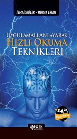 Uygulamalı Anlayarak Hızlı Okuma Teknikleri