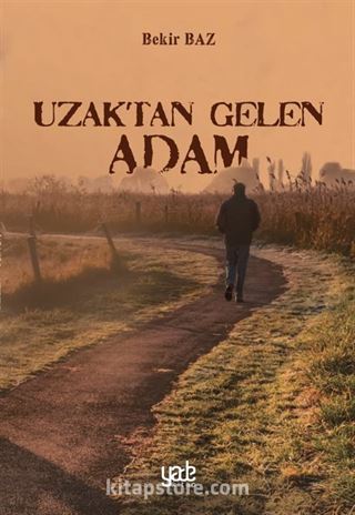 Uzaktan Gelen Adam