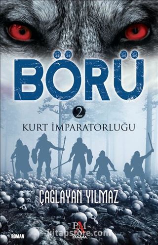 Börü 2 / Kurt İmparatorluğu