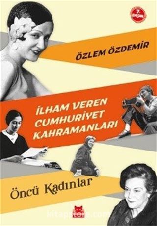 İlham Veren Cumhuriyet Kahramanları