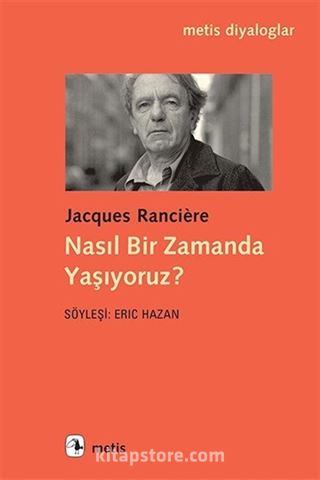 Nasıl Bir Zamanda Yaşıyoruz?