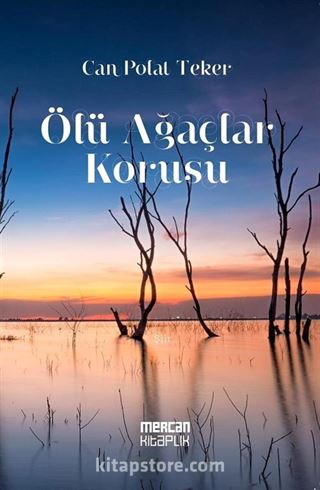 Ölü Ağaçlar Korusu