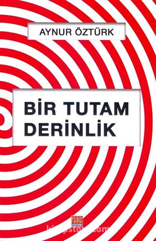 Bir Tutam Derinlik