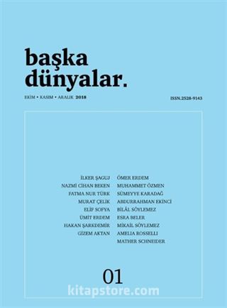 Başka Dünyalar Üç Aylık Şiir Dergisi Sayı:1 Ekim-Kasım Aralık 2018