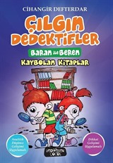 Kaybolan Kitaplar / Çılgın Dedektifler Baran ile Beren