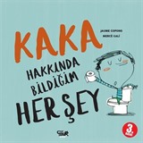 Kaka Hakkında Bildiğim Her Şey