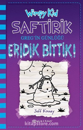 Saftirik Greg'in Günlüğü 13 / Eridik Bittik!