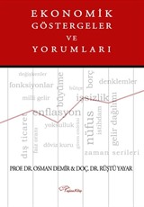 Ekonomik Göstergeler ve Yorumları