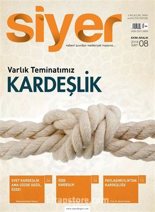 Siyer 3 Aylık İlim Tarih ve Kültür Dergisi Sayı:8 Ekim-Kasım-Aralık 2018