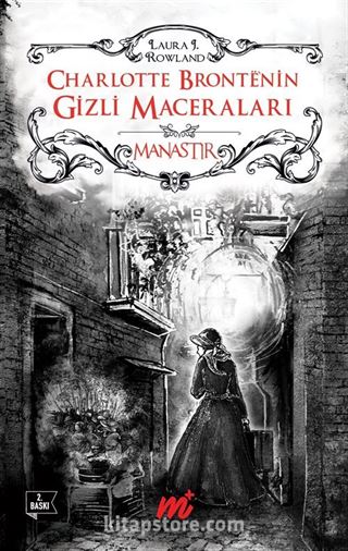 Charlotte Bronte'nin Gizli Maceraları - Manastır (Özel Seri)