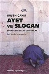 Ayet ve Slogan Türkiye'de İslami Oluşumlar