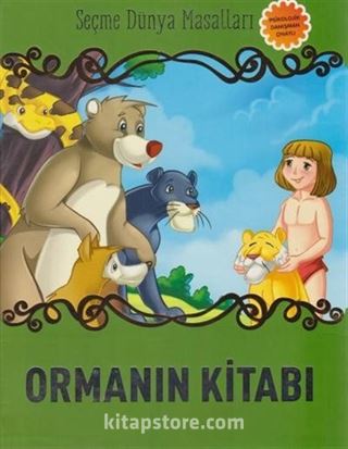 Ormanın Kitabı / Seçme Dünya Masalları