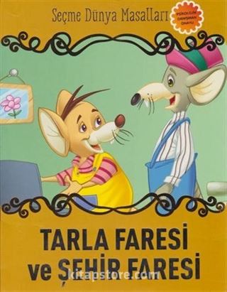 Tarla Faresi ve Şehir Faresi / Seçme Dünya Masalları