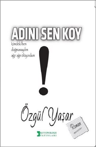 Adını Sen Koy