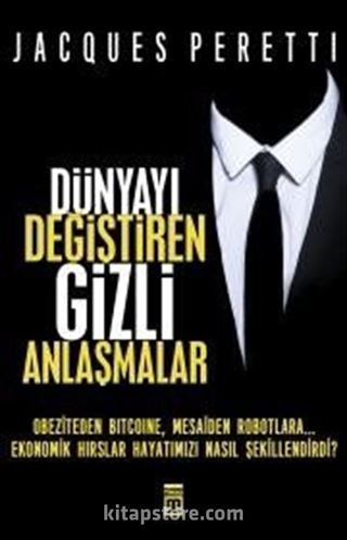 Dünyayı Değiştiren Gizli Anlaşmalar