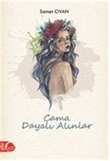 Cama Dayalı Alınlar