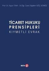 Ticaret Hukuku Prensipleri Kıymetli Evrak