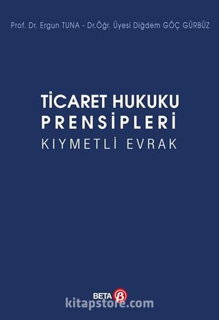 Ticaret Hukuku Prensipleri Kıymetli Evrak