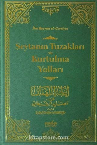 Şeytanın Tuzakları ve Kurtulma Yolları