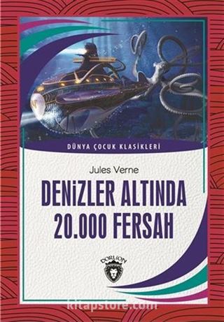 Denizler Altında 20.000 Fersah Dünya Çocuk Klasikleri (7-12 Yaş)