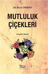 Mutluluk Çiçekleri