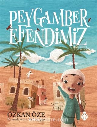 Peygamber Efendimiz (s.a.v.) (Ciltli)