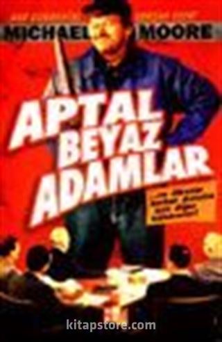 Aptal Beyaz Adamlar