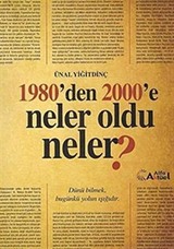 1980'den 2000'e Neler Oldu Neler?