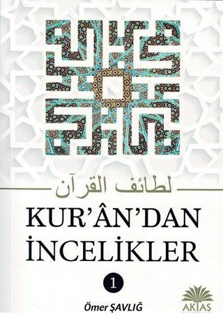 Kur'an'dan İncelikler 1