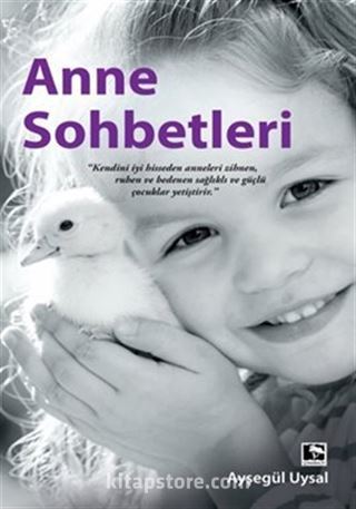 Anne Sohbetleri