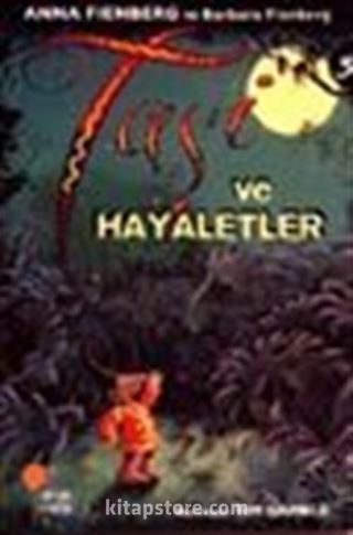 Taşi ve Hayaletler