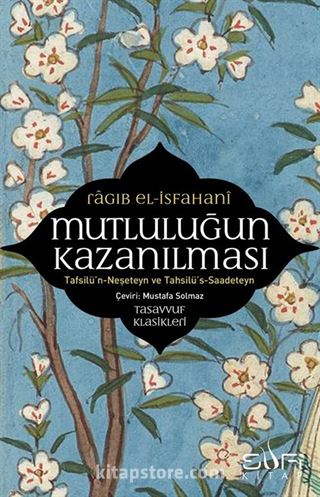 Mutluluğun Kazanılması