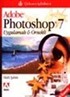 Adobe Photoshop 7 Uygulamalı Örnekli