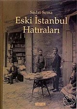 Eski İstanbul Hatıraları