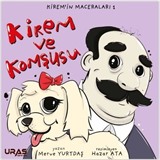 Kiremin Maceraları 1 / Kirem ve Komşusu