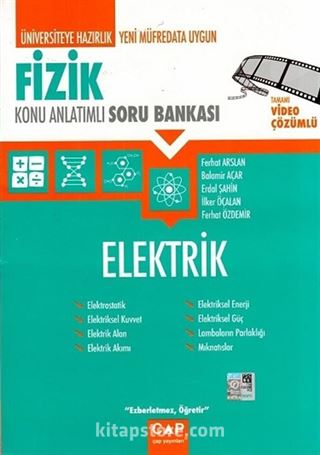 Üniversiteye Hazırlık Fizik Konu Anlatımlı Soru Bankası / Elektrik