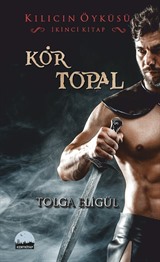 Kör Topal / Kılıcın Öyküsü 2