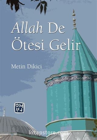 Allah De Ötesi Gelir